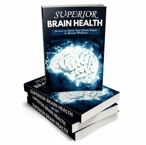 Superior Brain Health – eBook with Resell Rights Superior Brain Health – eBook with Resell Rights