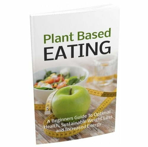 Plant Based Eating – eBook with Resell Rights Plant Based Eating – eBook with Resell Rights