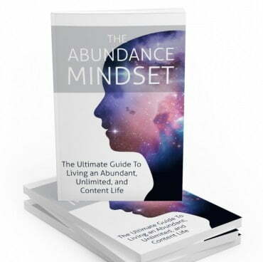 The Abundance Mindset – eBook with Resell Rights The Abundance Mindset – eBook with Resell Rights