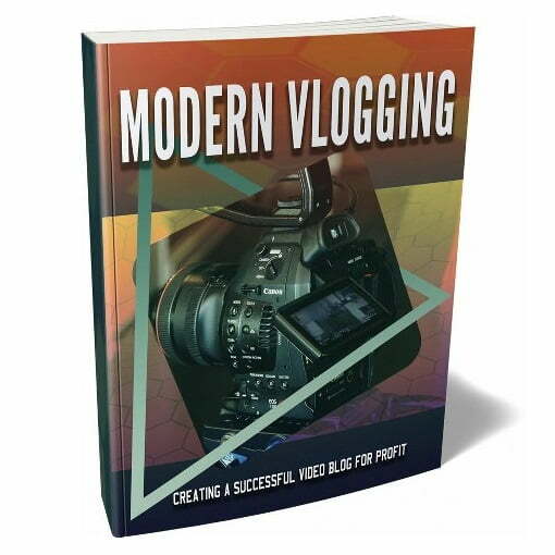 Modern Vlogging – eBook with Resell Rights Modern Vlogging – eBook with Resell Rights